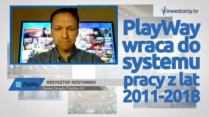 PlayWay SA, Krzysztof Kostowski  Prezes Zarzdu, #5...