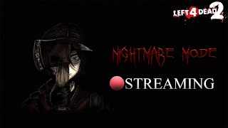🔴L4D2 NIGHTMARE MODE STREAM🔴