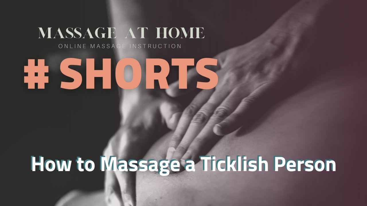 How To Massage A Ticklish Person! #Shorts