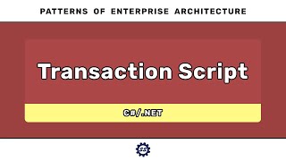 Transaction Script (C#) - PATTERNS OF ENTERPRISE ARCHITECTURE