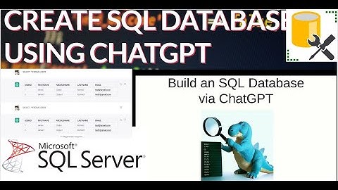 DATABASE CREATION USING CHATGPT..CREATE SQL DATABASE USING CHATGPT(OPEN AI)..CHATGPT SQL DATABASE