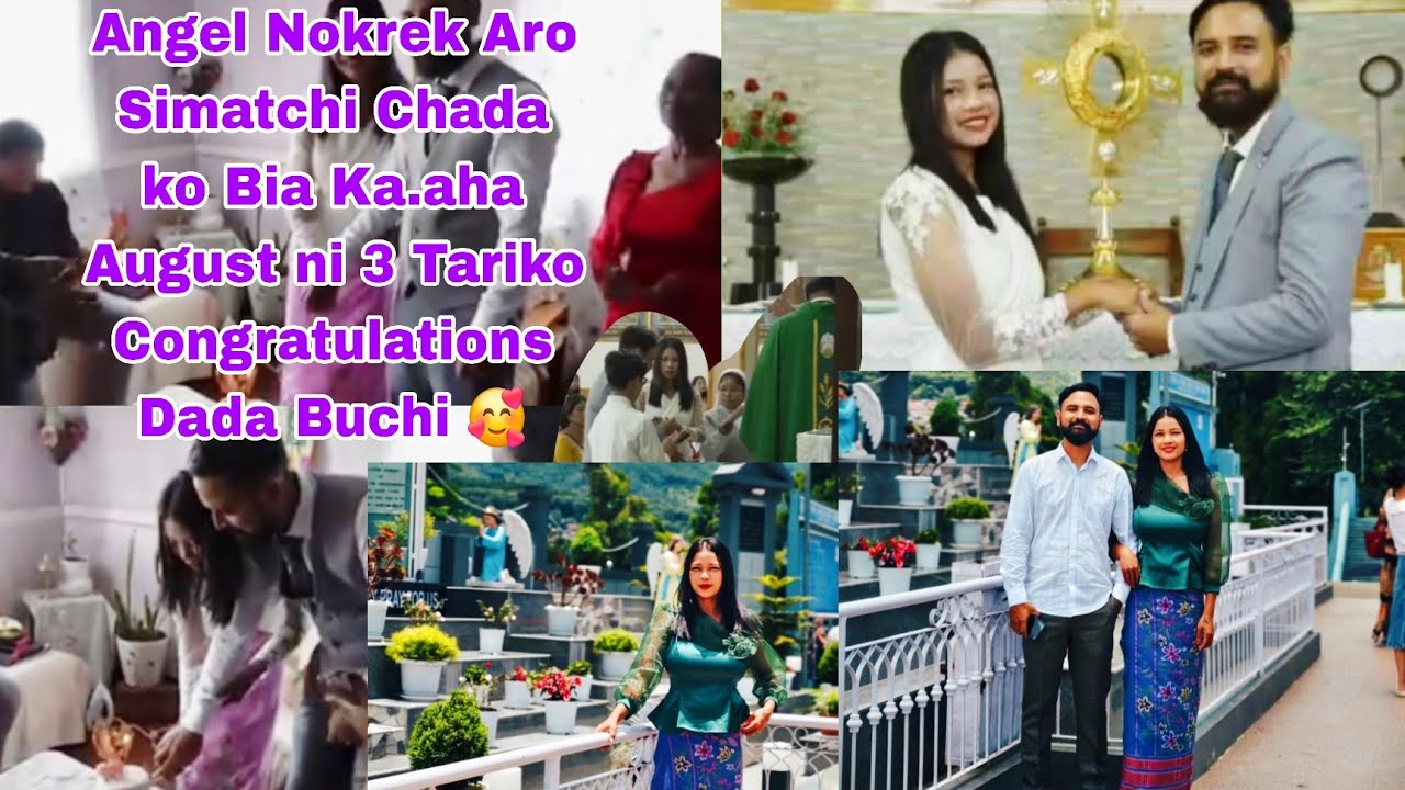 ANGEL NOKREK ARO SIMATCHI CHADA KO BIA KA.AHA CONGRATULATIONS DADA BUCHI 💖 
