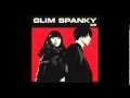 GLIM SPANKY - 焦燥