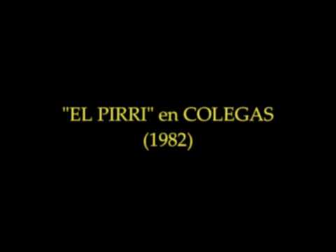 escenas de EL PIRRI en COLEGAS (1982)