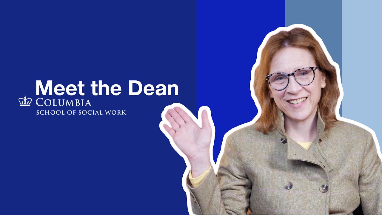 Meet Melissa Begg Dean Of Columbia s School Of Social Work YouTube meet-melissa-begg-dean-of-columbia-s-school-of-social-work-youtube
