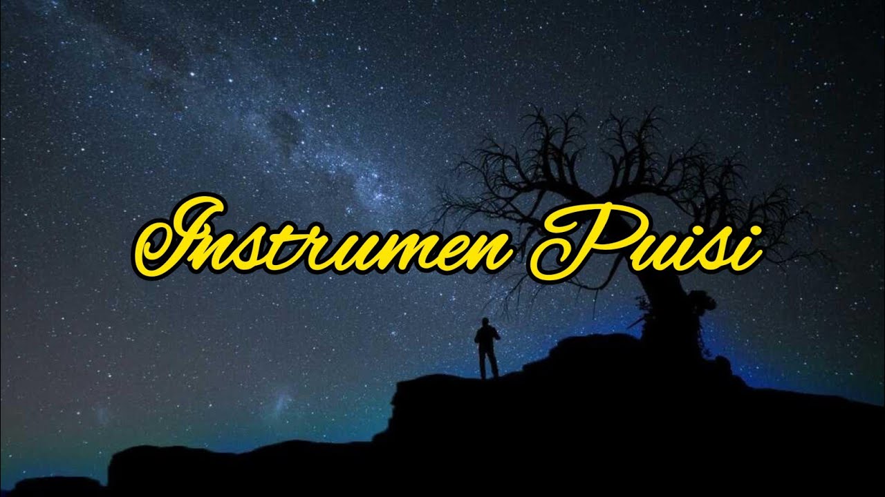 Instrumen Puisi Sedih