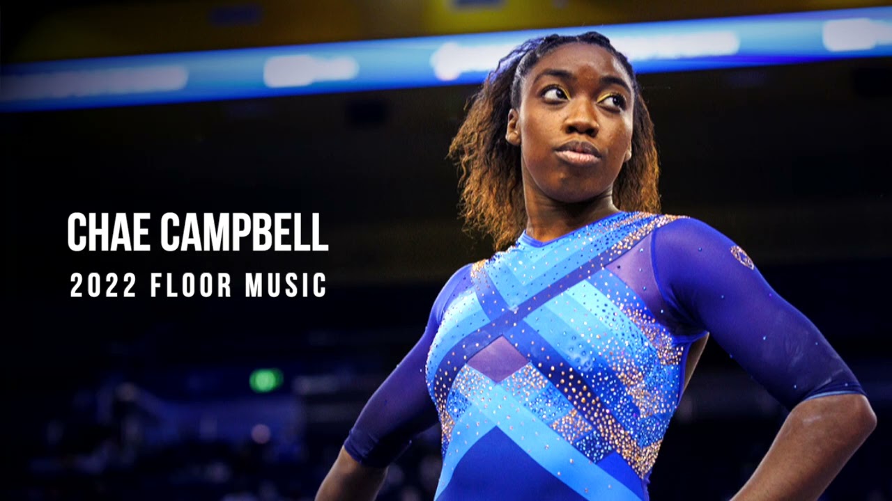 Chae Campbell - 2022 Floor Music