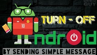 Turn OFF your android device Remotely by sending a Message screenshot 2