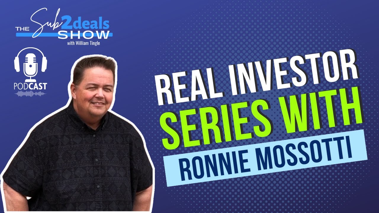 EP 023 Real Investor Series With Ronnie Mossotti YouTube