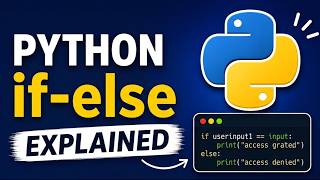 Python if-else Made Simple | Learn Python Step by Step