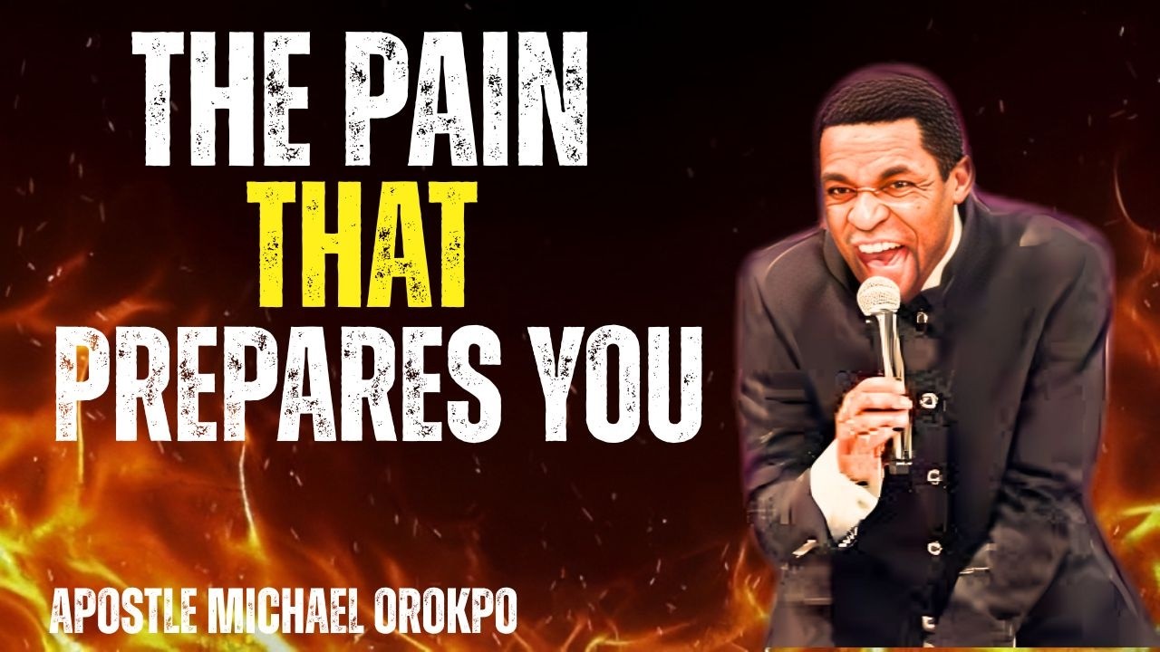 How God Trains the Man He Wants to Use | Apostle Michael Orokpo