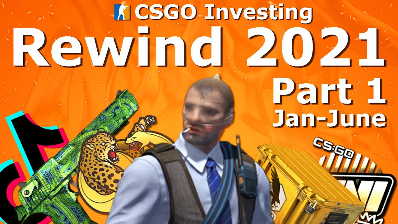 CSGO Investing Rewind 2021 Part #1 | ft. 