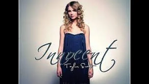 Taylor Swift - Innocent Taylor's Version