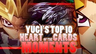 Yu-Gi-Oh: Yugis Top 10 Heart of the Cards MOMENTS!