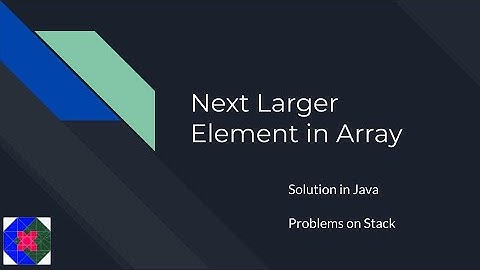 Next Larger Element in an Array