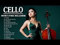 Las mejores cubiertas de cello instrumental 2020   Música para relajarse  Trabajar   Estudiar