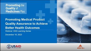 Webinar: Promoting Medical Product Quality Assurance to Achieve Better Health Outcomes
