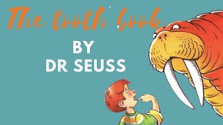 The Tooth Book - Dr. Seuss - read aloud book