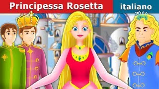Principessa Rosetta | Princess Rosette Story in Italian | @ItalianFairyTales