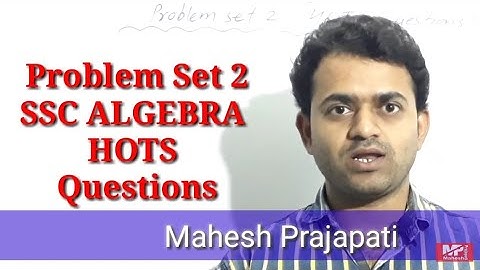 10th algebra Problem Set 2 Quadratic Equation | SSC Problem Set 2 HOTS QUESTIONS
