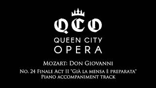 Mozart: Don Giovanni - No 24 Finale Act II &quot;Già la mensa è preparata&quot; Piano accompaniment track