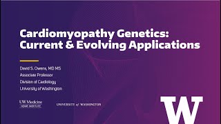 Cardiomyopathy Genetics: Current & Evolving Applications