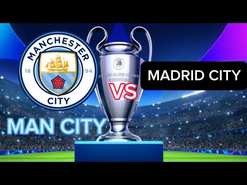 MAN CITY VS MADRID CITY HIGHLIGHTS ‼️THE SCOREBOARD IS CRAZY⁉️