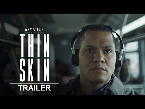 Thin Skin | Official Trailer #2 | BayView Entertainment