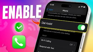 How to Enable/Disable Dial Assist on iPhone | Manage International Calls