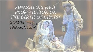 228: Separating Fact from Fiction on the Birth of Christ (Part 1 of 5 Thomas Wayment)