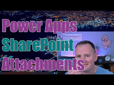 Power Apps Attachments for SharePoint - Files, Images, and Signatures