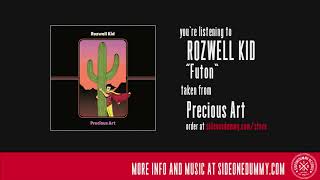 Video thumbnail of "Rozwell Kid - Futon (Official Audio)"