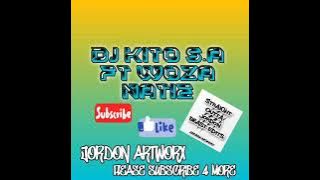 DJ KITO S.A FT DJ NATIE