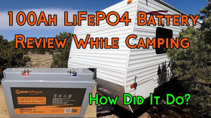 100 Amp Hour LiFePO4 Battery Review While Camping - Ampere Time 100AH  Battery Review 