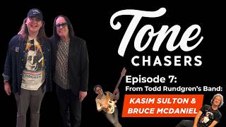 Episode 7: Kasim Sulton & Bruce McDaniel (Todd Rundgren's Band)