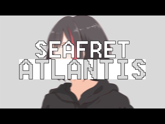 Seafret - Atlantis _ Sped Up (Lirik Lagu Terjemahan) class=