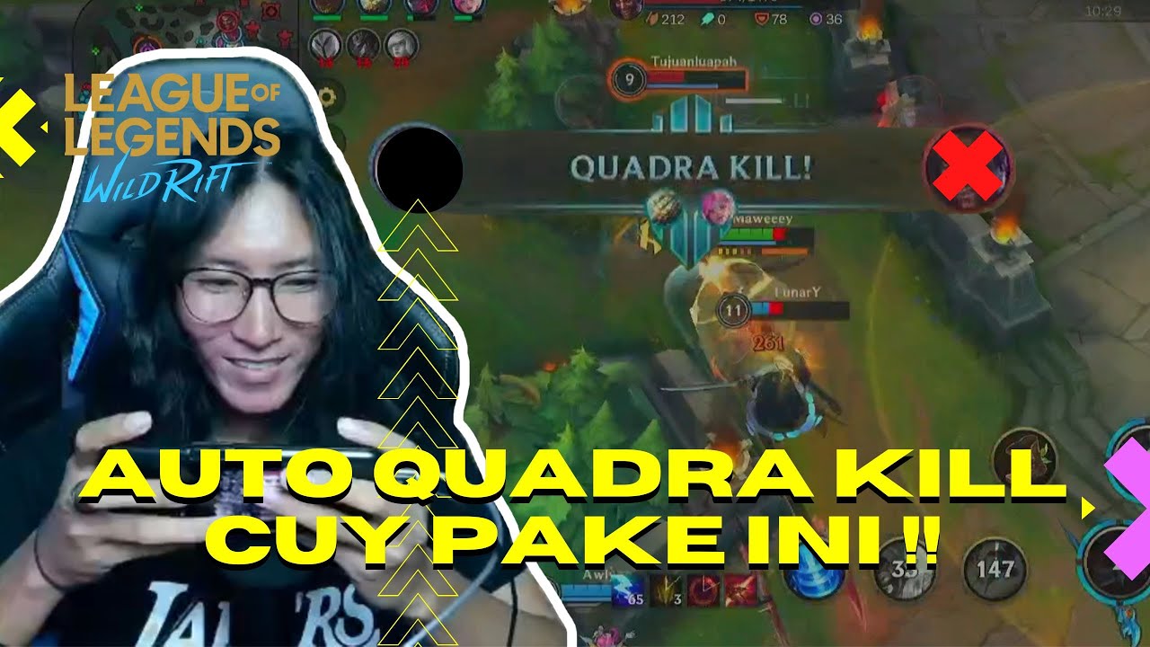 PAKE CHAMP INI AUTO QUADRA KILL CUY !! - League of legends wild rift # ...