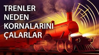 Trenler Kornalarını Neden Çok Sık Çalarlar
