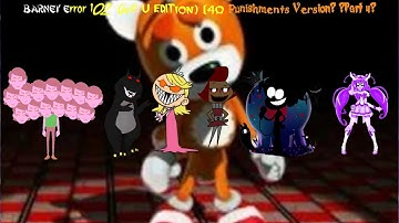 Barney Error 102 (Wii U Edition) [40 Punishments Version] {Part 4}