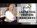 HEALTHY LACTATION PROTEIN PANCAKE RECIPE TO INCREASE MILK SUPPLY