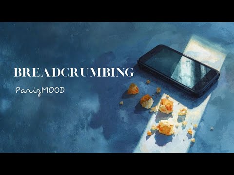Breadcrumbing- ParizMOOD Official Music Audio