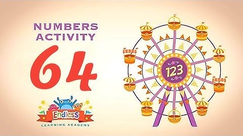 Endless Number Video 64: Fun Math Activities For Kids | Counting