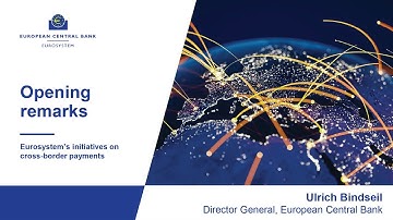 Cross-border payments: Opening remarks: Eurosystem’s initiatives on cross-border payments