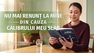 Mărturii creștine bazate pe experiență, Ep. 801: Nu mai renunț la mine din cauza calibrului meu slab