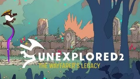 Unexplored 2 The Wayfarer