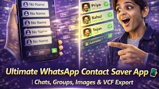 Ultimate WhatsApp Contact Saver App | Chats, Groups, Images & VCF Export screenshot 3