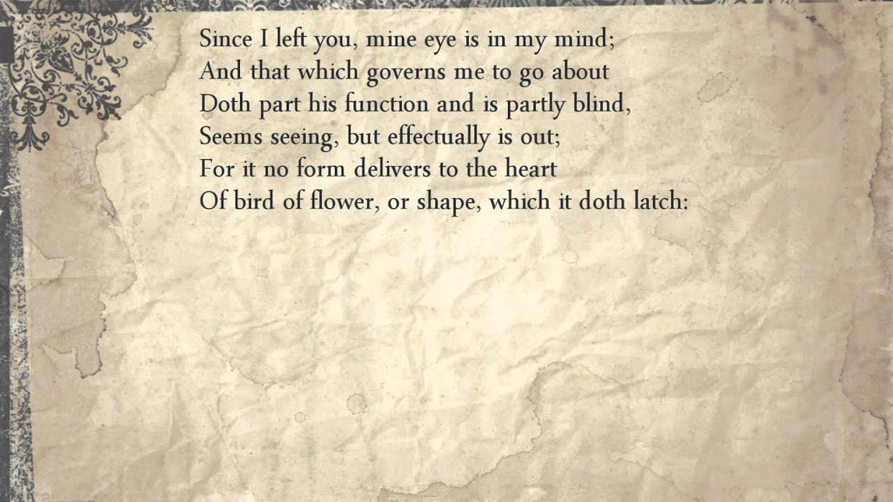 Sonnet 113 Since I Left You Mine Eye Is In My Mind Youtube
