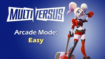 Multiversus (Harley Quinn) - Arcade Mode: Easy (1080 60fps / Xbox Series X)