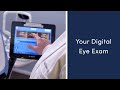 Your digital eye exam