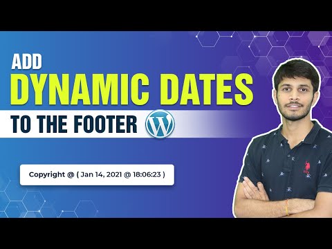 How To Add Dynamic Dates To The Footer Of The Website | WordPress Tutorial